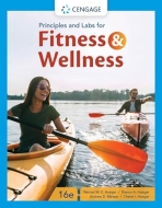 Principles and Labs for Fitness and Wellness 16th Edition