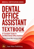 Dental Office Assistant Textbook