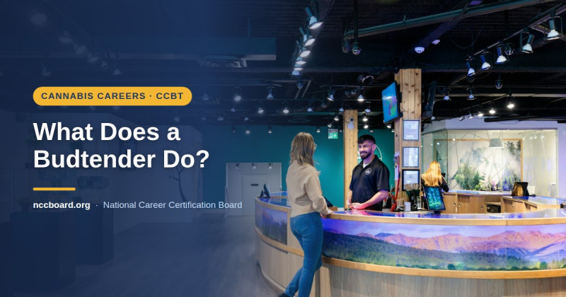 What Does a Budtender Do? Skills, Duties, and Getting Hired